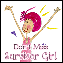 Survivor Girl - Be Brave - Think Positive - Have Faith - You are not alone